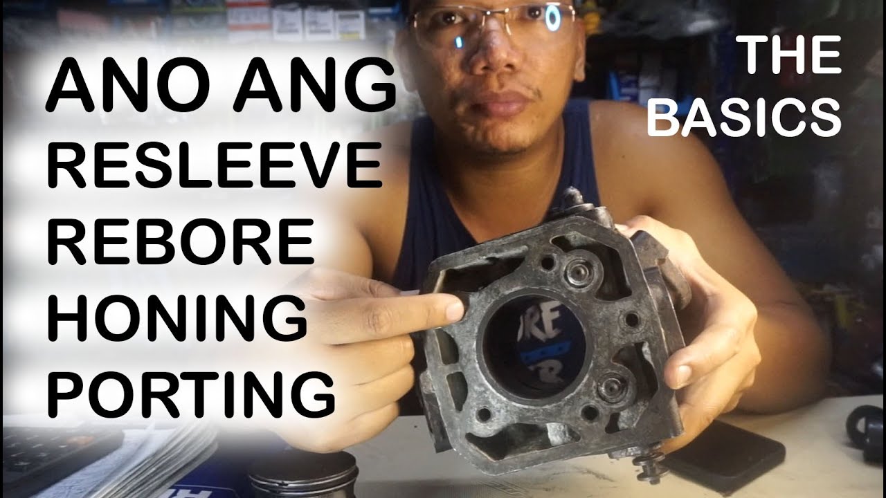 what is resleeve rebore honing porting reface 2 stroke