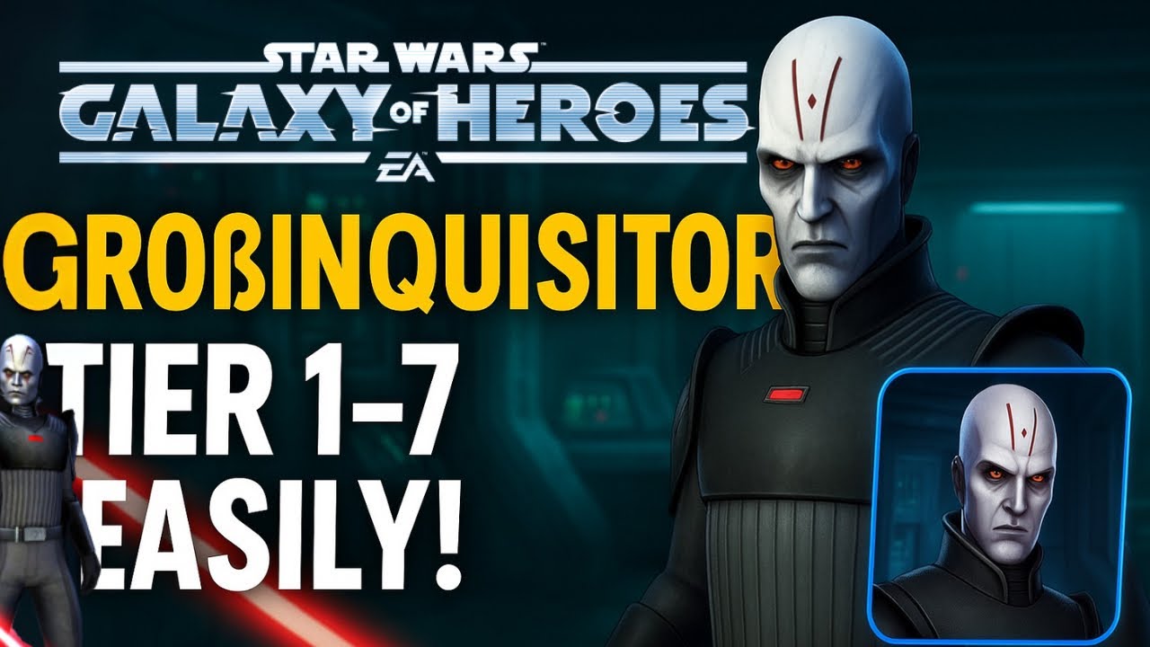 Groß-Inquisitor Freischalten! Tier 1-7 Erklärt | SWGOH Reiseführer Guide Deutsch GI Unlock