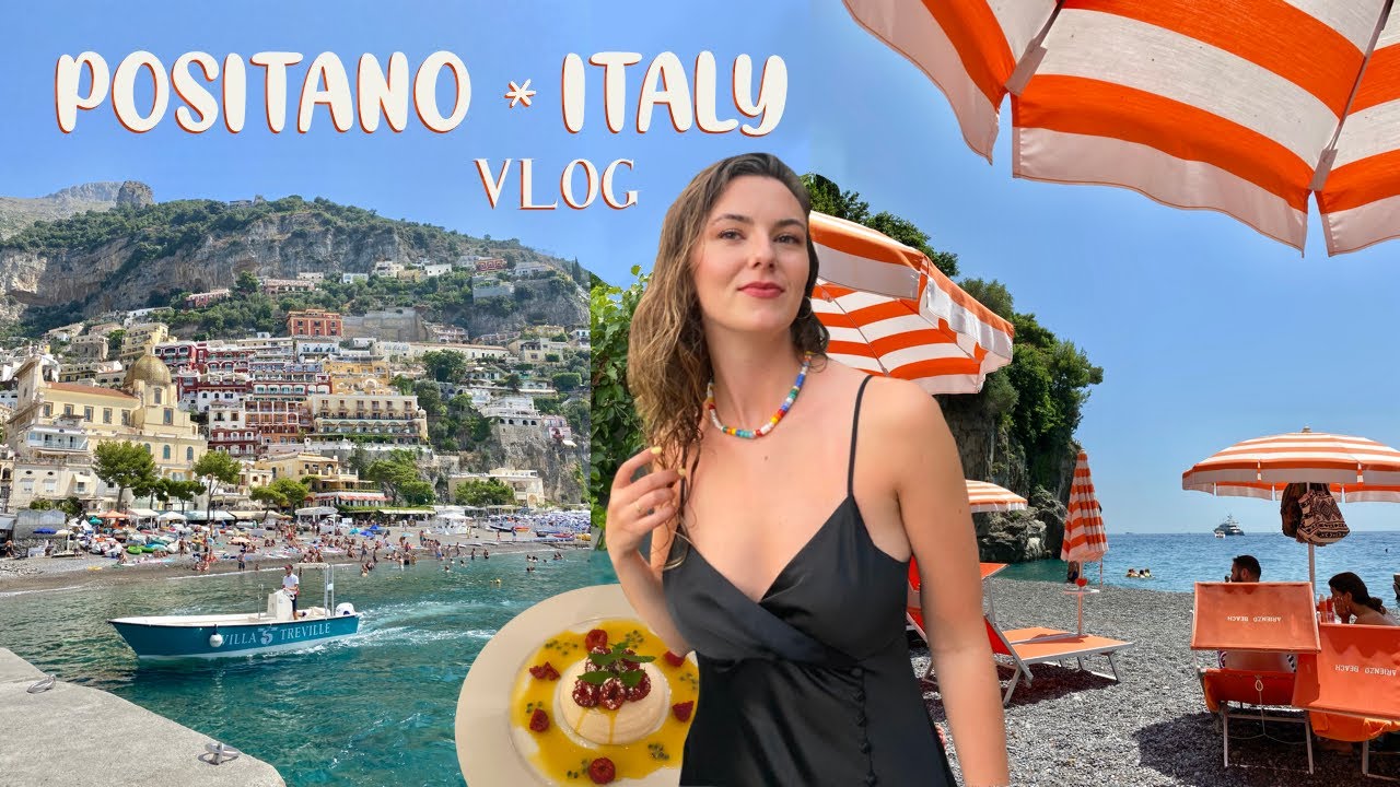 Positano Italy Travel Vlog 🍝 Three Days on The Amalfi Coast Guide