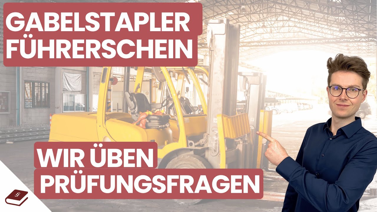 Staplerschein Pr&uuml;fungsfragen |&nbsp;Gabelstapler F&uuml;hrerschein Test |&nbsp;Einfach erkl&auml;rt von Plakos