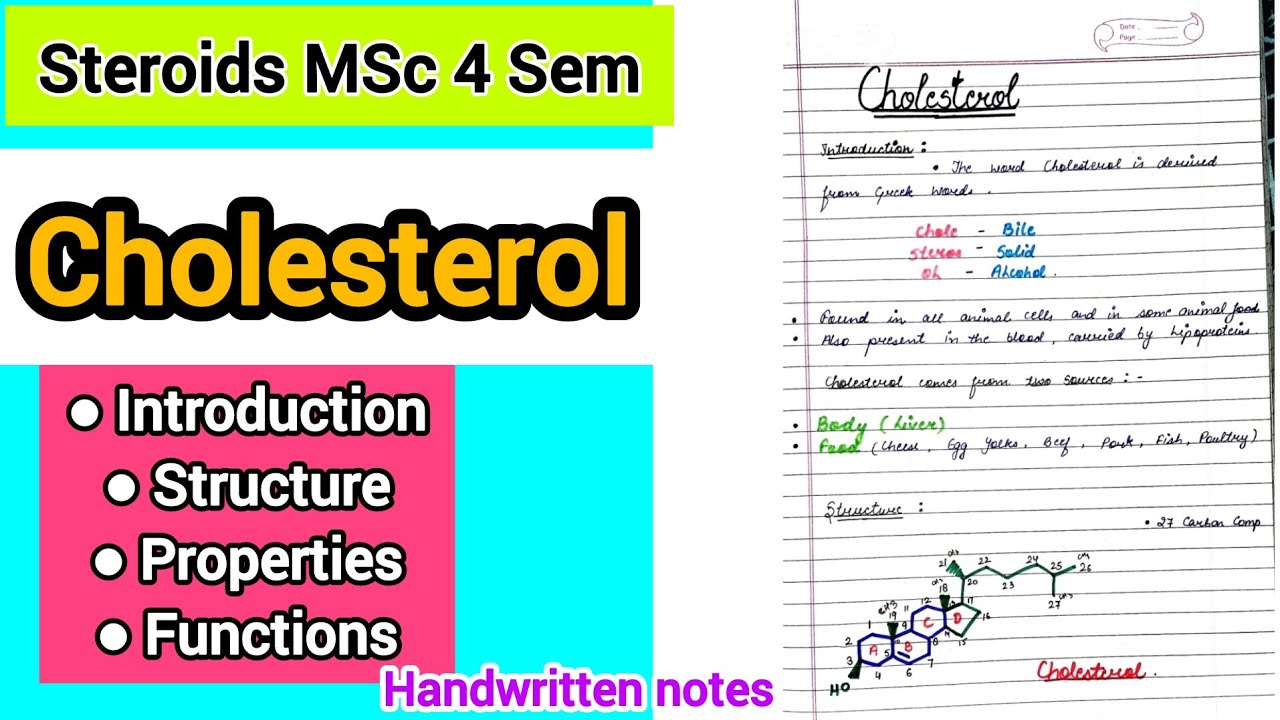 Cholesterol - Introduction,Structure,Properties & Functions | Steroids @ChemistryChampss