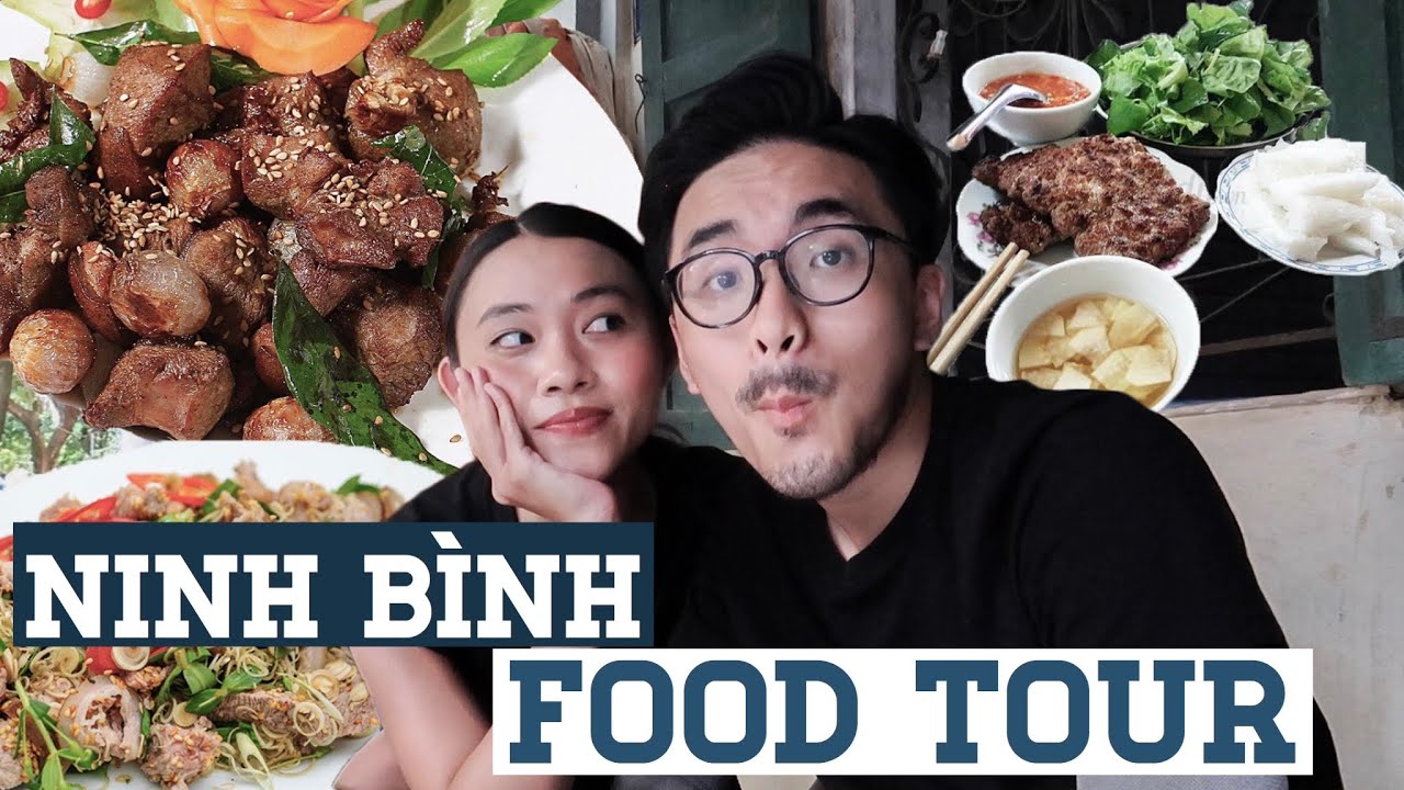 HUY ĂN | KHÁM PHÁ ĐẶC SẢN NINH BÌNH // NINH BINH FOOD TOUR