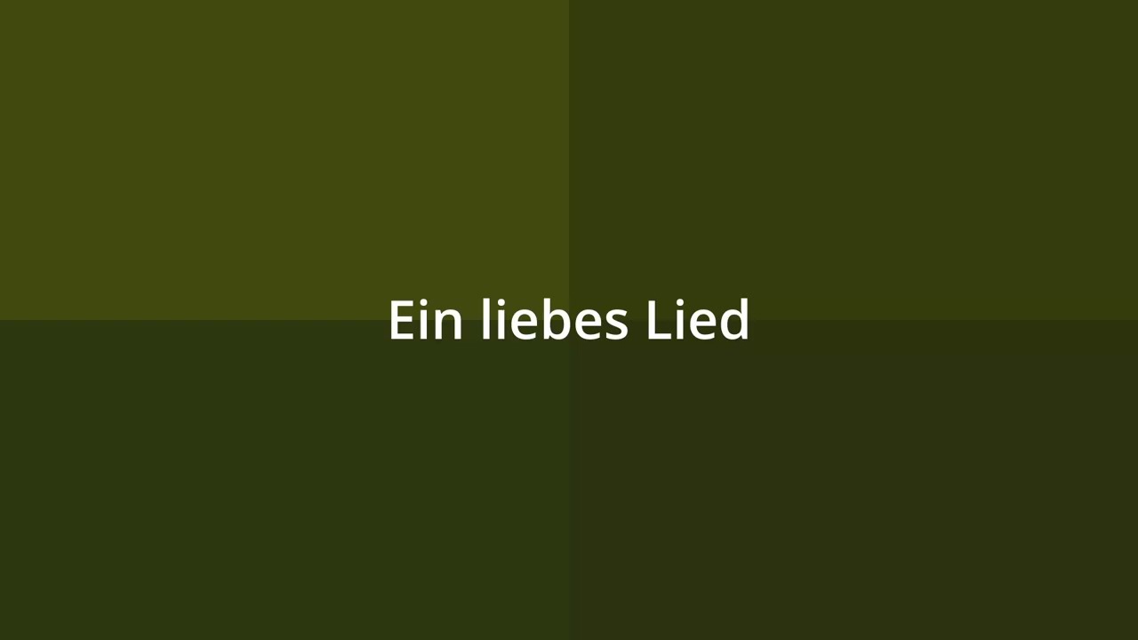 Ein liebes Lied