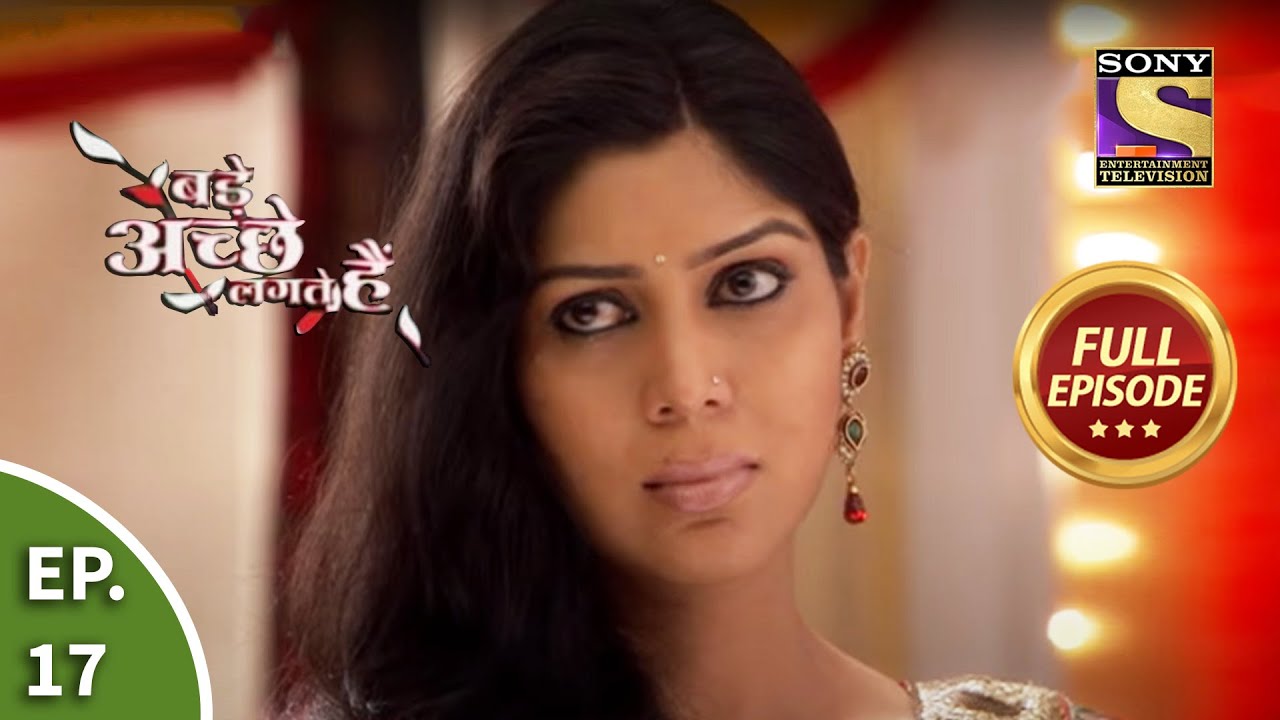 बड़े अच्छे लगते हैं -  Priya Is Heartbroken - Bade Achhe Lagte Hain - Ep 17 - Full Episode