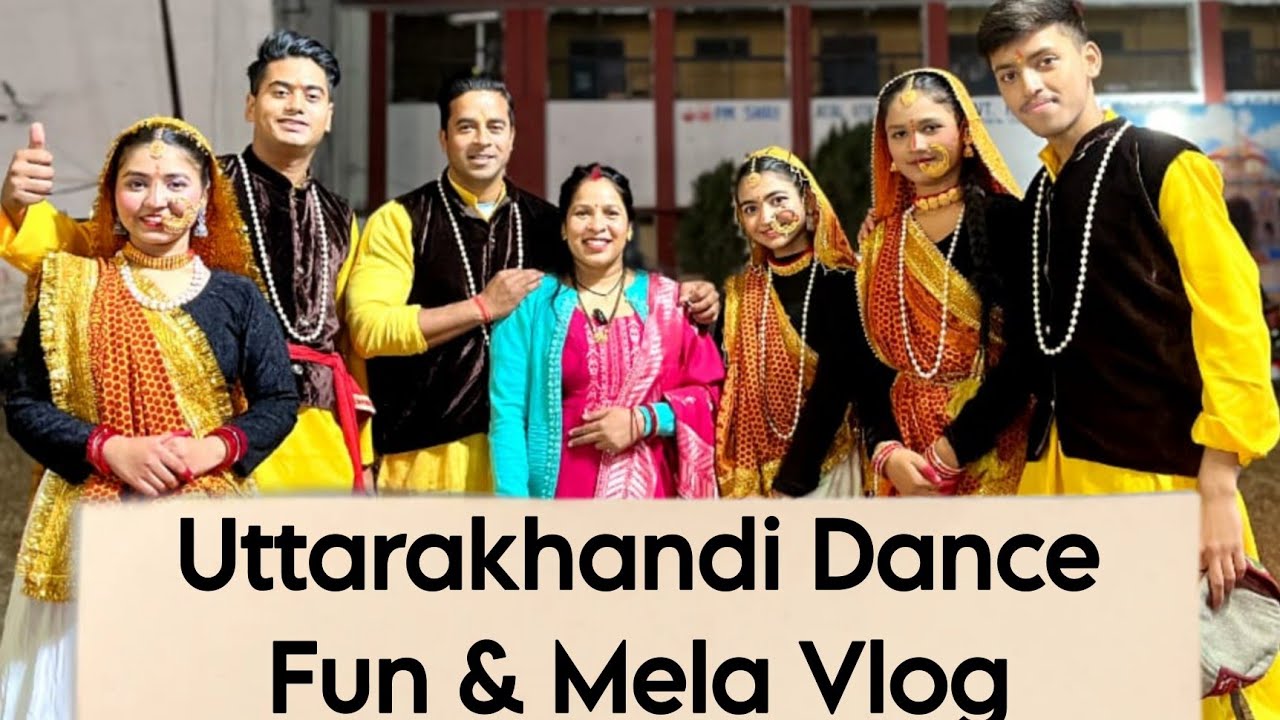 Vlog#44 l Uttarakhandi Folk Dance & Mela Vlog l Healthy Harera Recipe or Bhai ki Performance in Mela