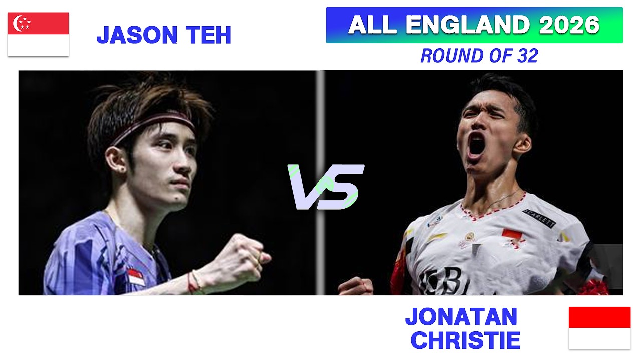 ALL ENGLAND 2026 |   Jonatan CHRISTIE (INA) Vs Jia Heng Jason TEH (SGP)