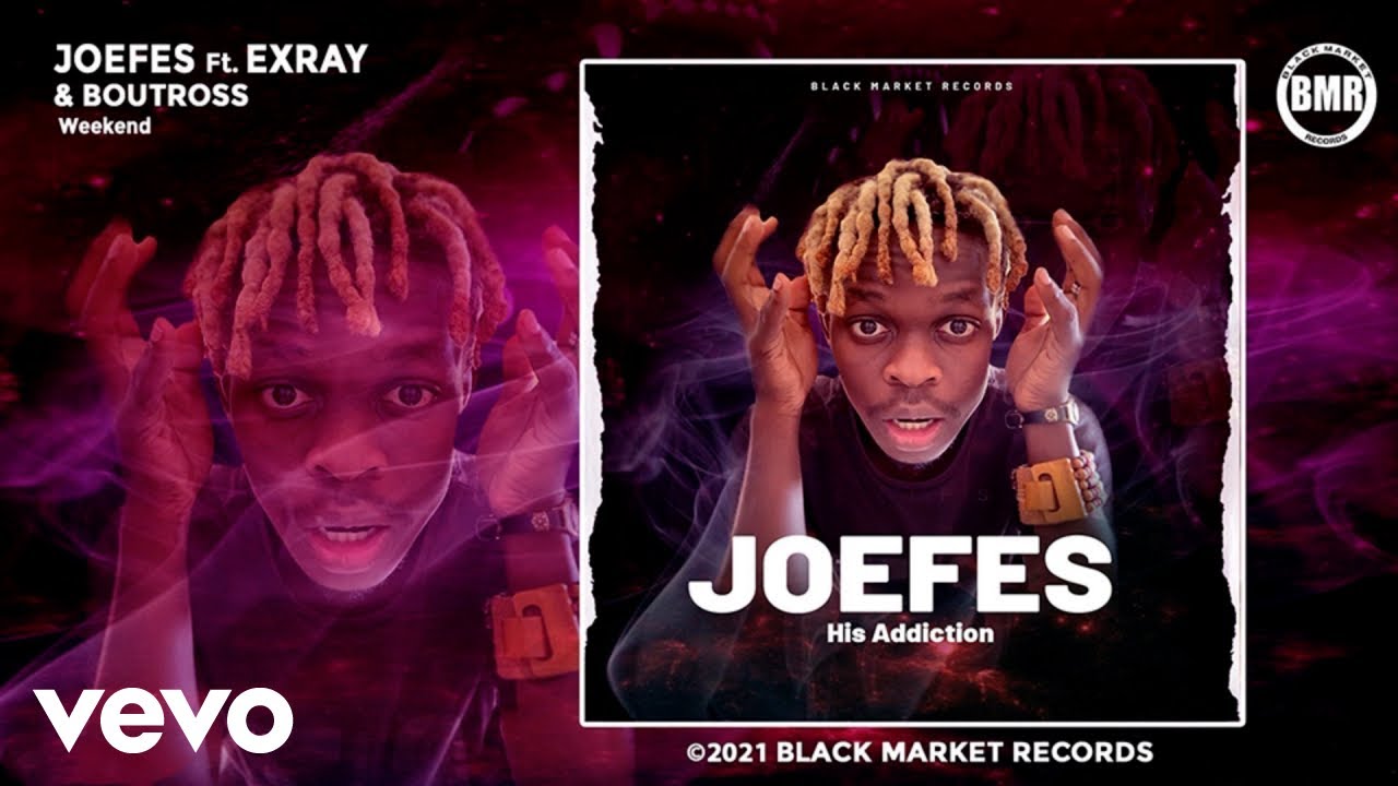 Joefes - Weekend (Official Audio) ft. Boutross, Exray Taniua