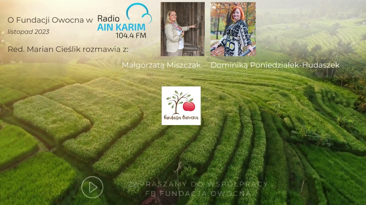 Poznaj nas! Fundacja Owocna w Radio Ain Karim - listopad 2023