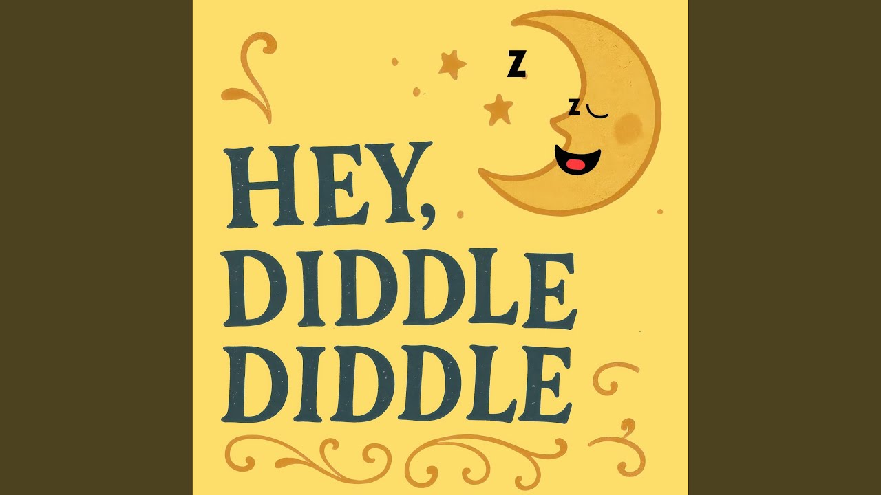 Hey Diddle Diddle