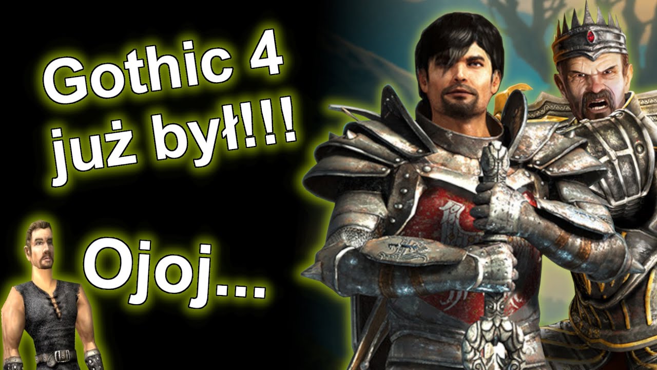 Gothic 4 już był! ArcaniA po 12 latach...