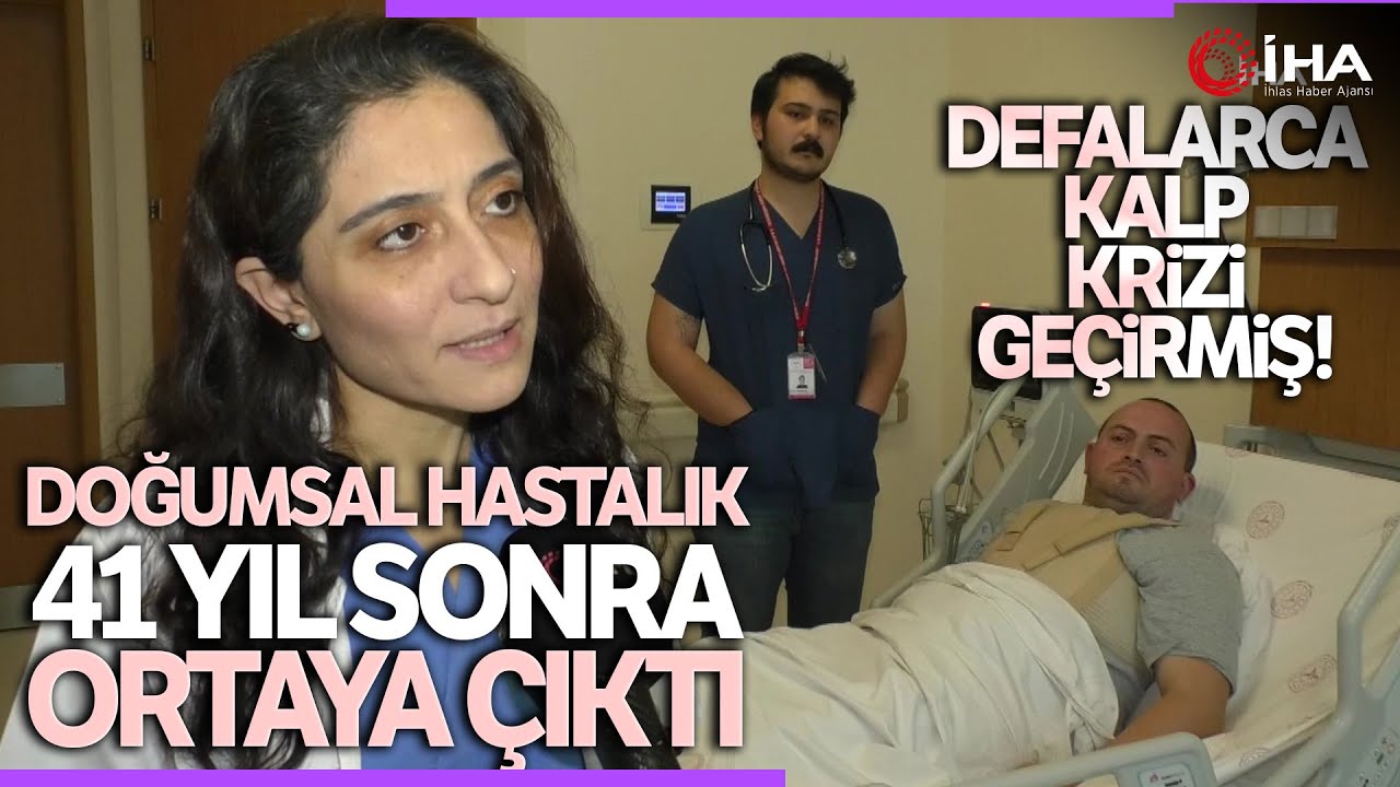 Doğumsal Bir Kalp Rahatsızlığı Olduğu 41 Yıl Sonra Ortaya Çıktı