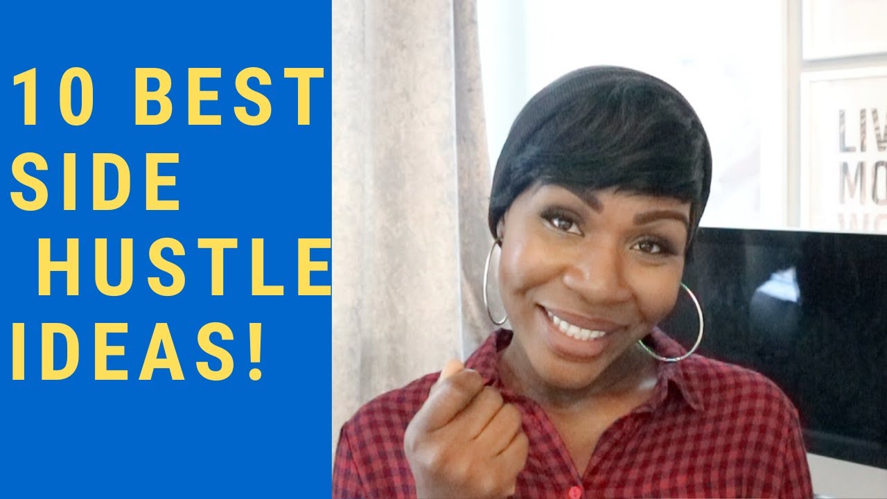 10 BEST SIDE HUSTLE IDEAS FOR MAKING EXTRA MONEY 2020| HOW TO MAKE MONEY DURING A FINANCIAL CRISIS