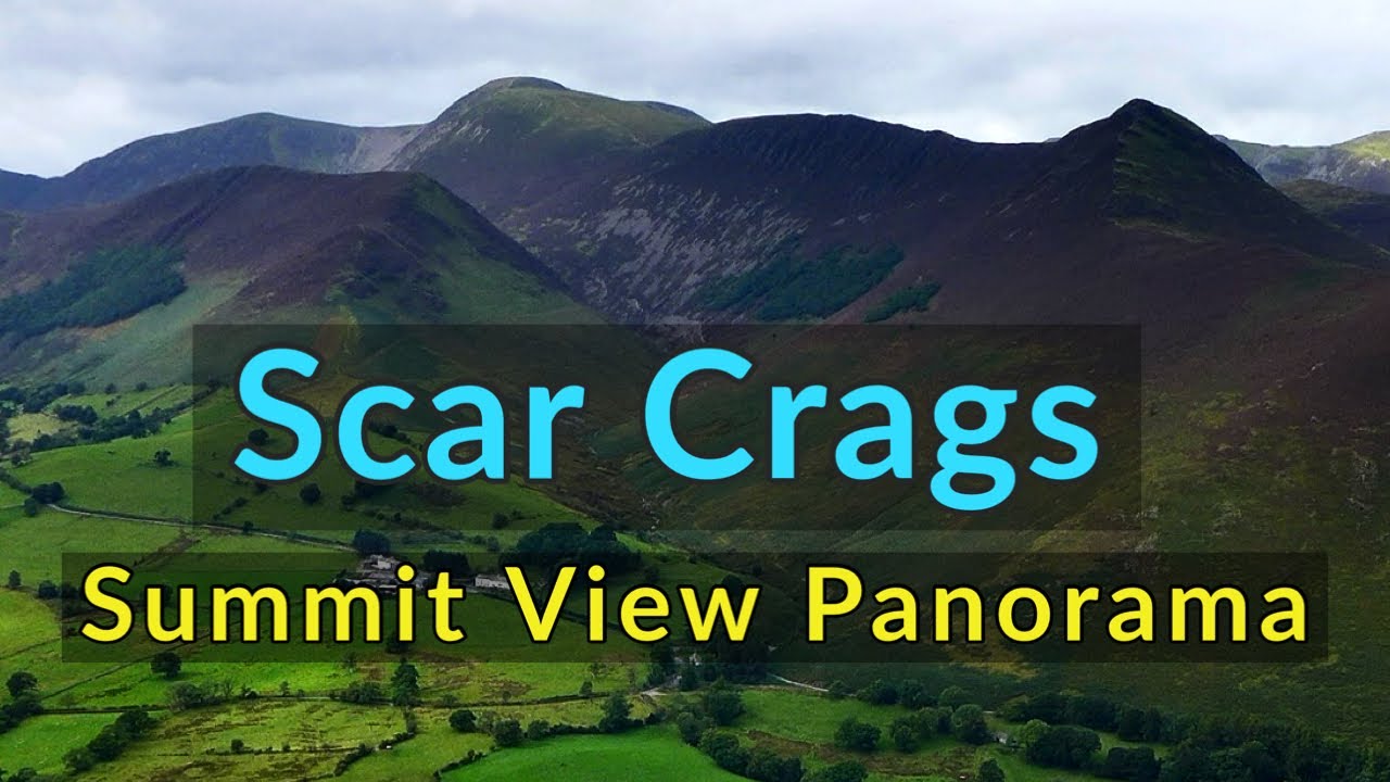 Scar Crags (Coledale Horseshoe) : Labelled Summit View Panorama - Lake District North Western Fells