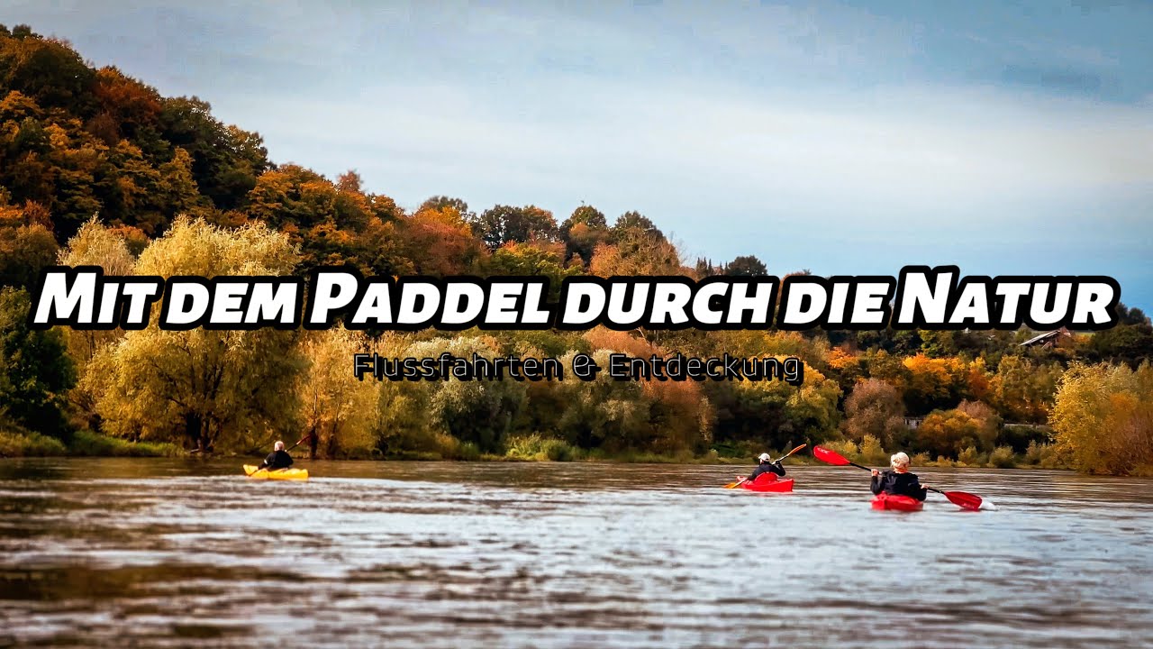 🛶 VLOG - mit dem Kajak von Eisbergen Richtung Portal Westfale - Weser #paddeln #kajak #weser #nrw