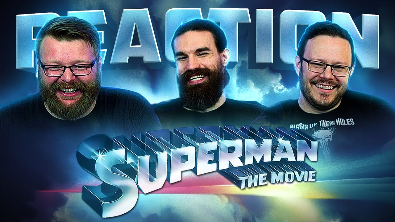 Superman: The Movie - MOVIE REACTION!!