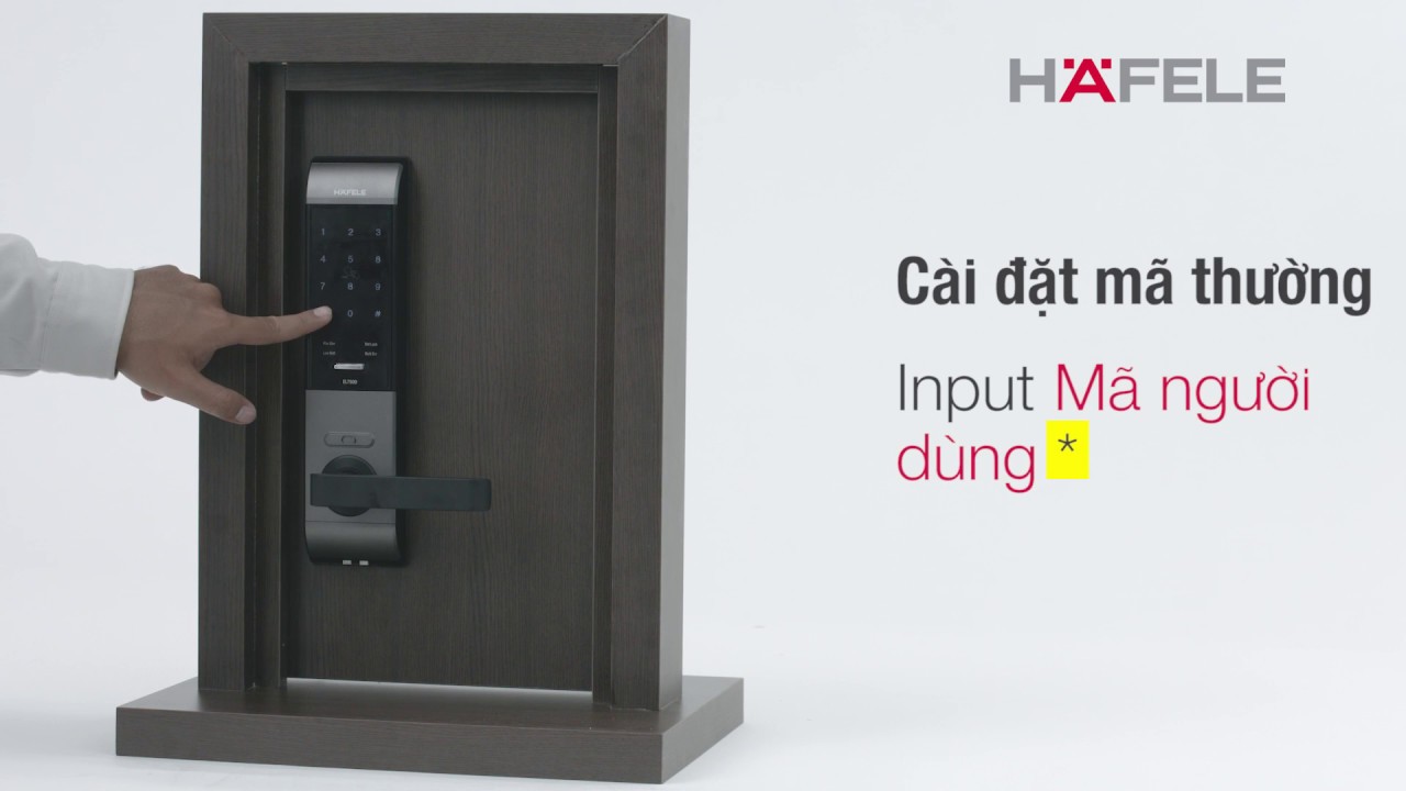 Hướng dẫn sử dụng Khóa điện tử Hafele EL7500