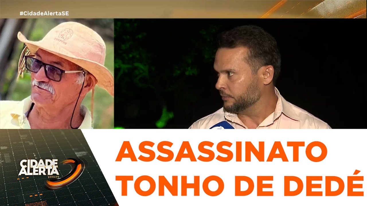 Polícia procura assassinos do ex-vereador de Riachão do Dantas e família pede justiça - CA