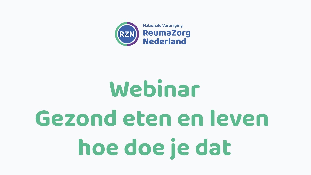 Webinar: Gezond eten en leven hoe doe je dat