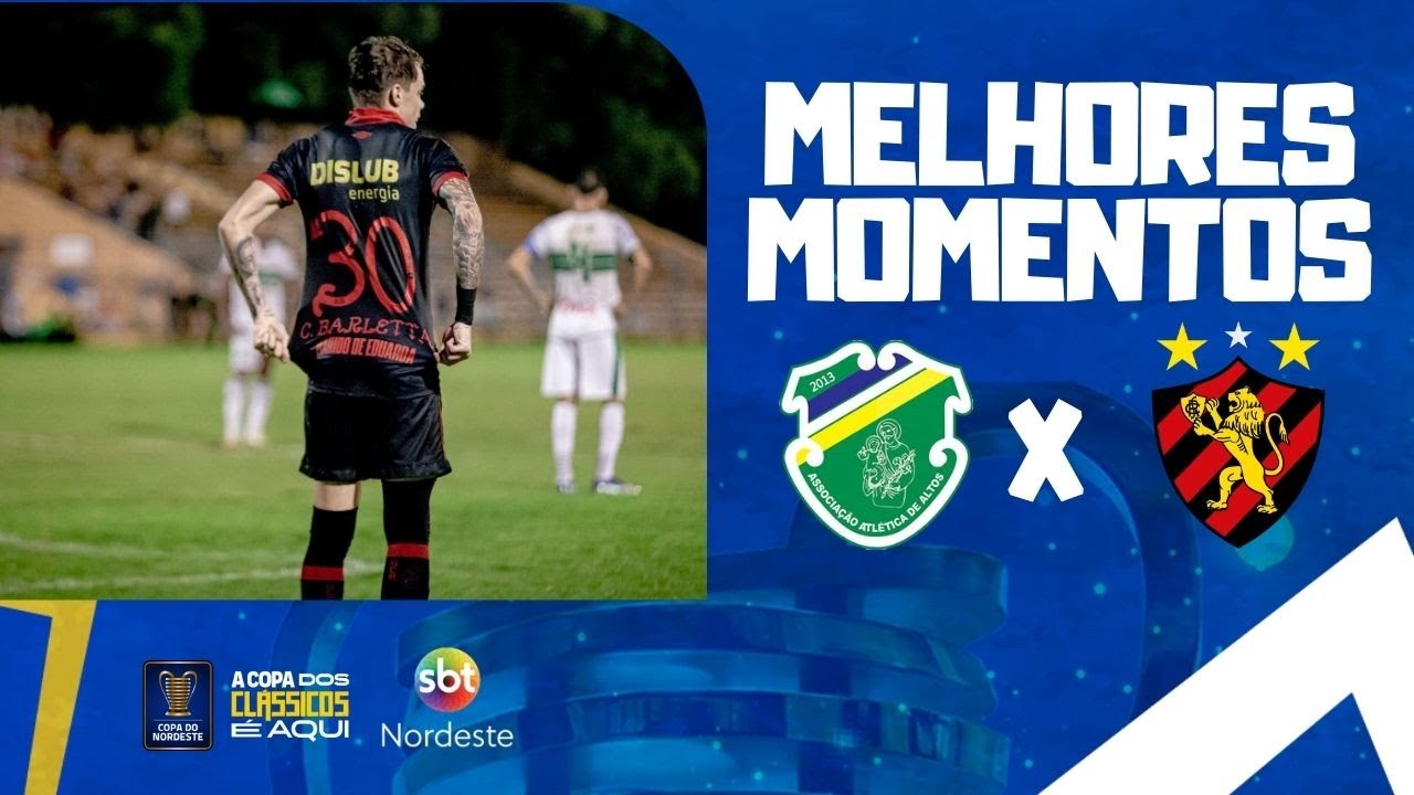 Altos 1 x 2 Sport - Melhores Momentos - Copa do Nordeste - 06 03 2024