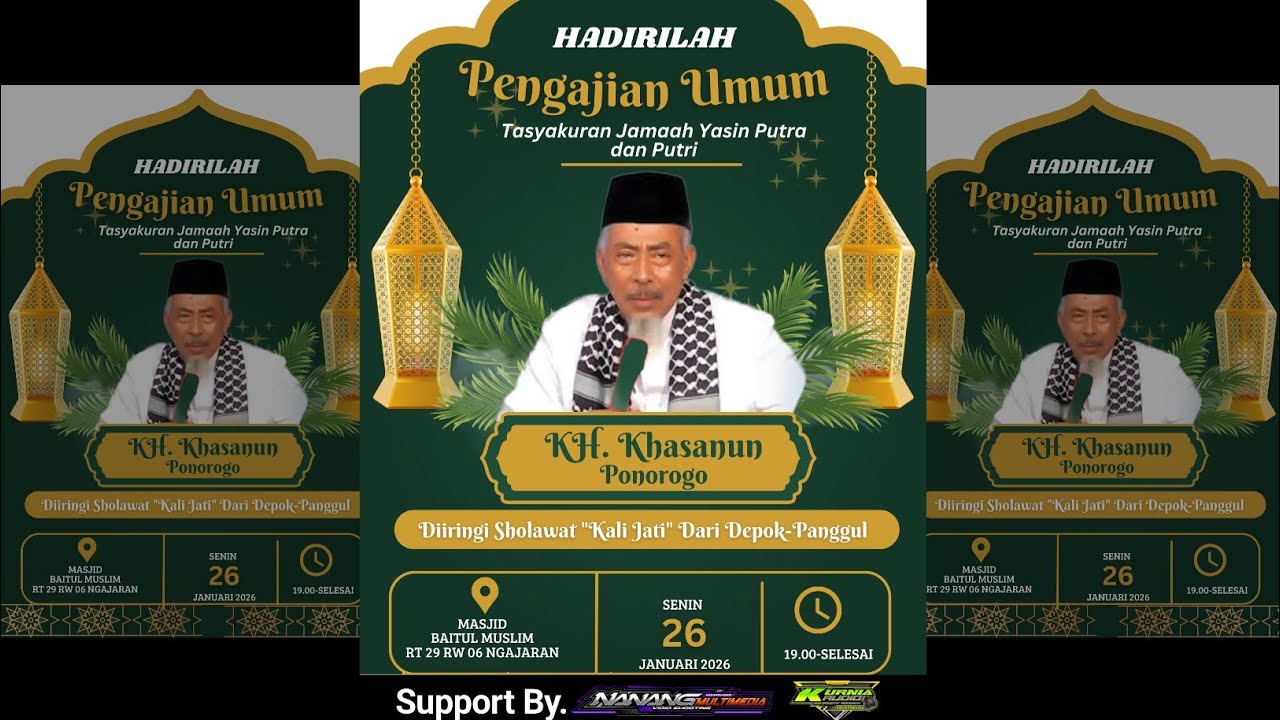 🛑PENGAJIAN UMUM | KH.KHASANUN | TASYAKURAN JAMAAH YASIN PUTRA & PUTRI | MASJID 