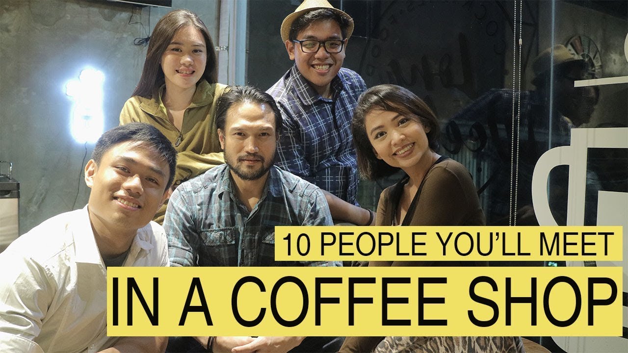 10 TYPES OF PEOPLE IN A COFFEE SHOP | Dadventures T.V.