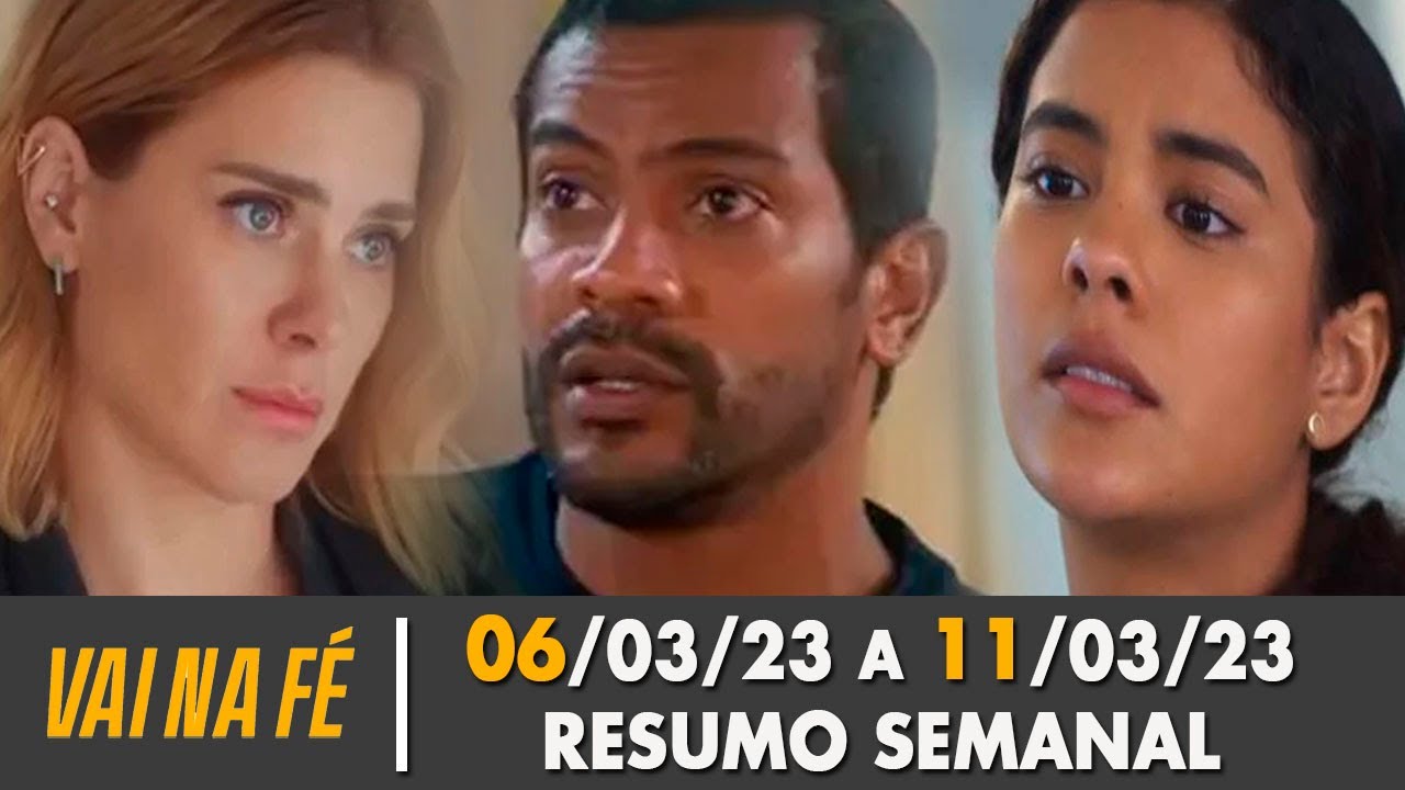 Resumo Semanal: Vai na f&eacute; 06/03/23 a 11/03/23 - Cap&iacute;tulo 43, 44, 45, 46, 47 e 48