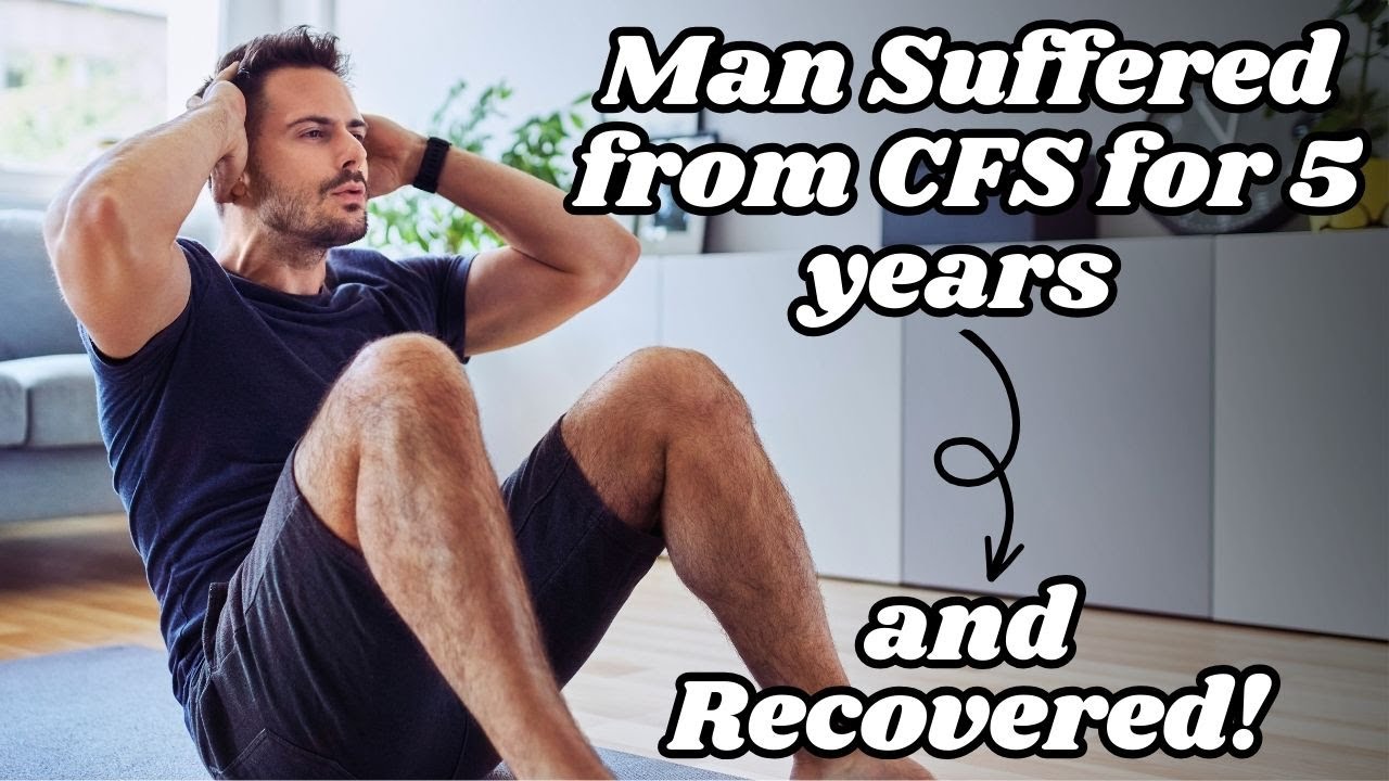 James's Inspiring CFS Recovery Story