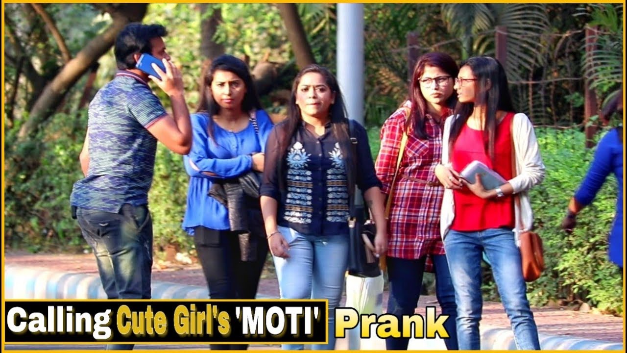 Calling Cute Girl's 'MOTI' - Pranks In India 2019| Epic Reactions| By TCI