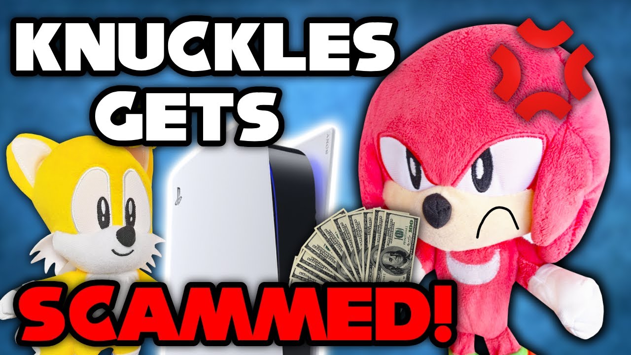 Knuckles Gets Scammed! - SSC Plush