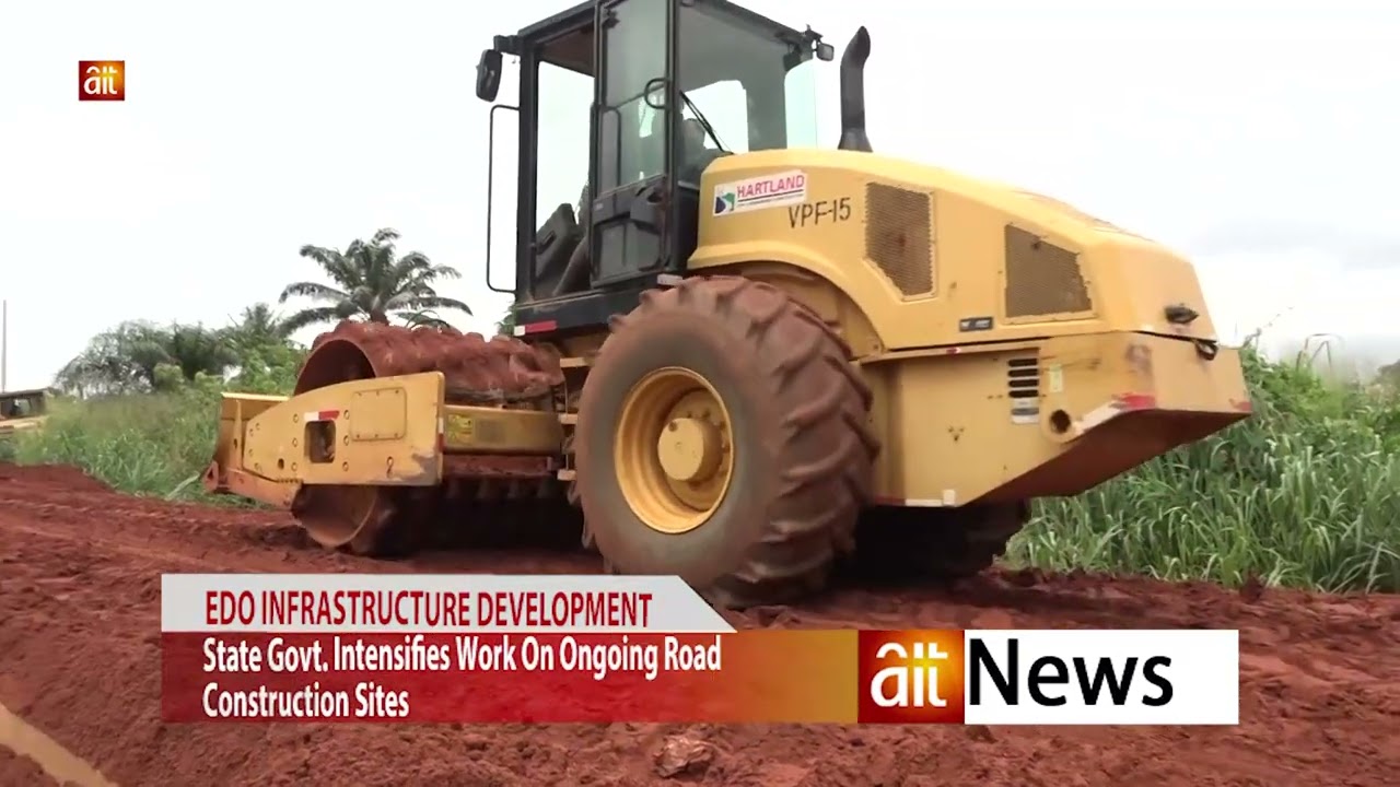 AIT BENIN NEWS. EDO GOVT INTENSIFIES CONSTRUCTION WORK ON ROAD PROJECTS