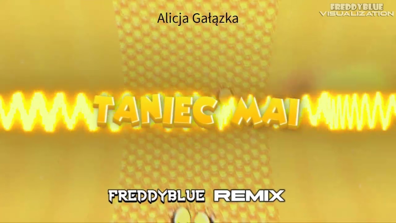 Alicja Gałązka - Taniec Mai (FreddyBlue 4Fun Remix) [2022]