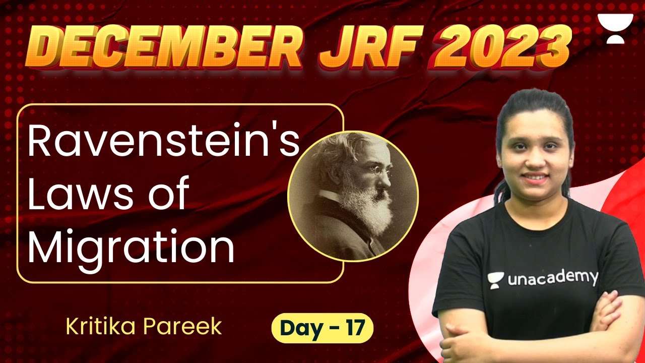 Ravenstein's Laws Of Migration | Day 17 | December JRF 2023 | Concept Booster Series | Kritika