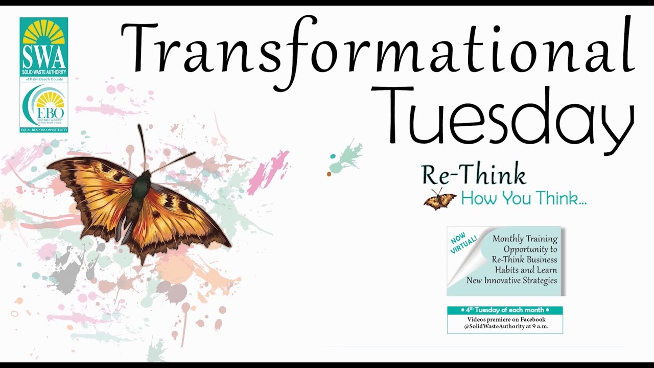 2021 Solid Waste Authority of PBC Transformational Tuesday February