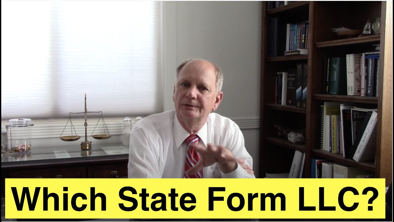 Which State to Form an LLC
