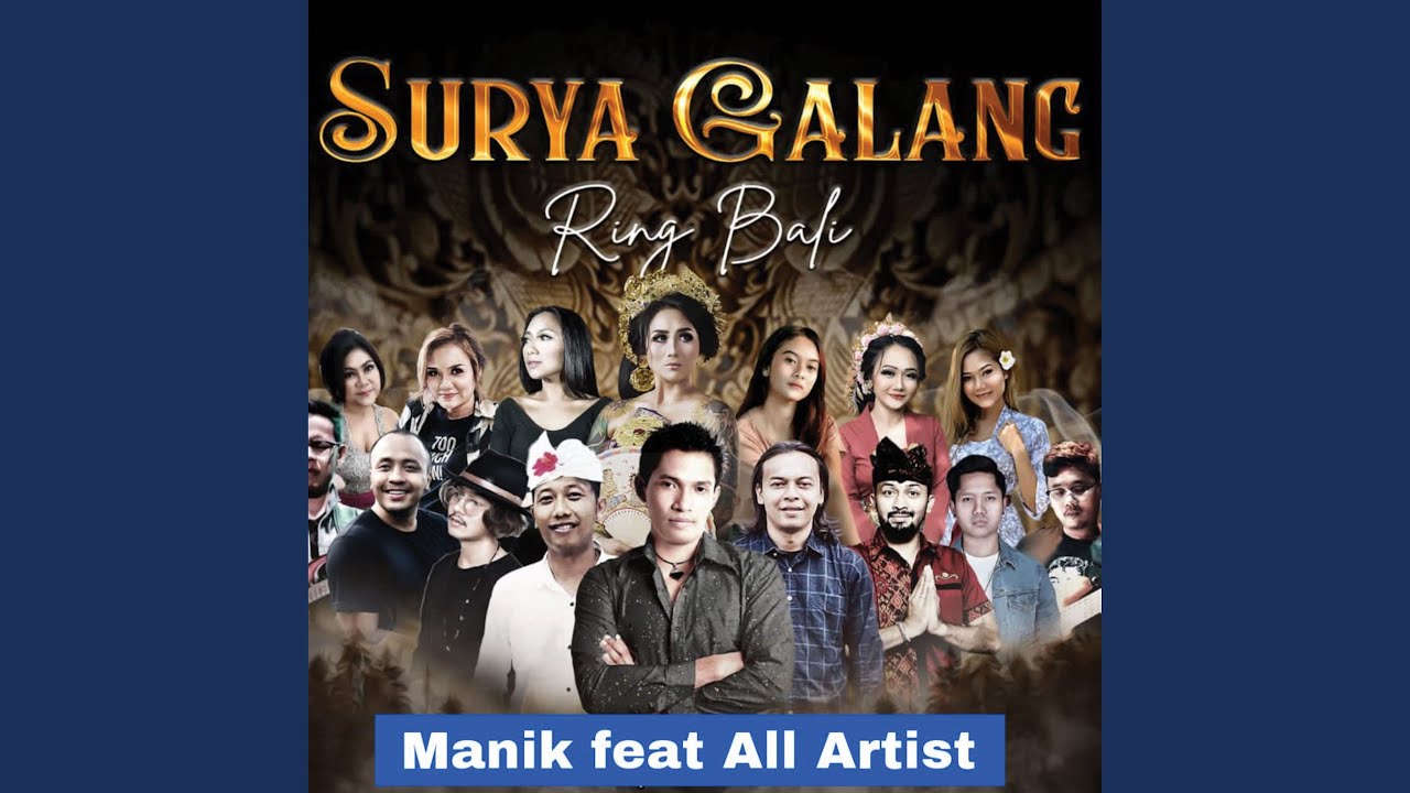 Surya Galang Ring Bali (feat. All Artist Bali)