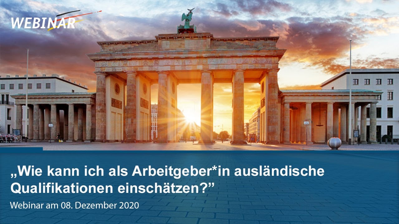 Webinar: Wie kann ich als Arbeitgeber*in ausländische Qualifikationen einschätzen
