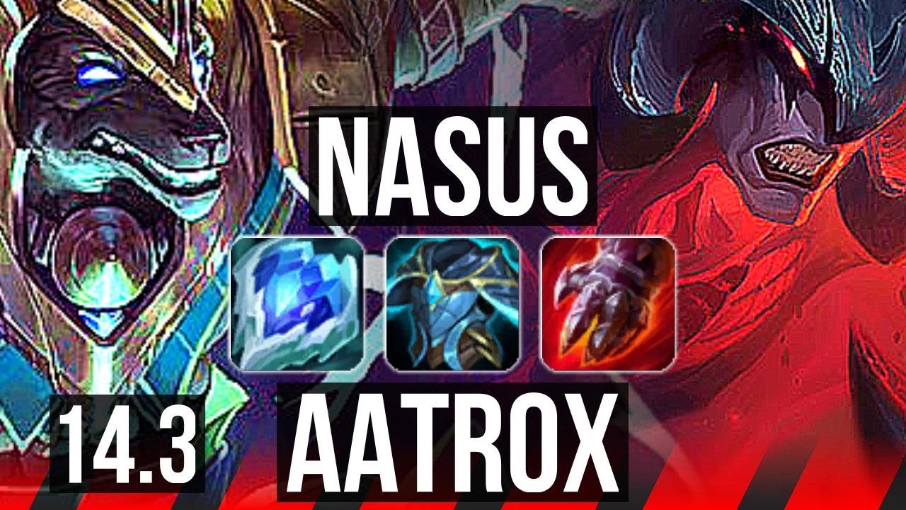 NASUS vs AATROX (TOP) | 8 solo kills, 11/1/2, 900+ games, Rank 9 Nasus | KR Challenger | 14.3