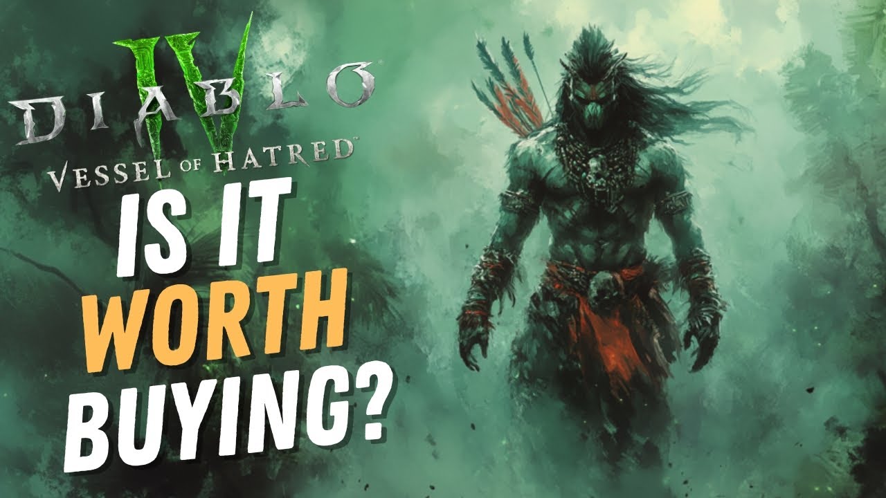 Watch This Before You Buy Diablo 4: Vessel of Hatred!