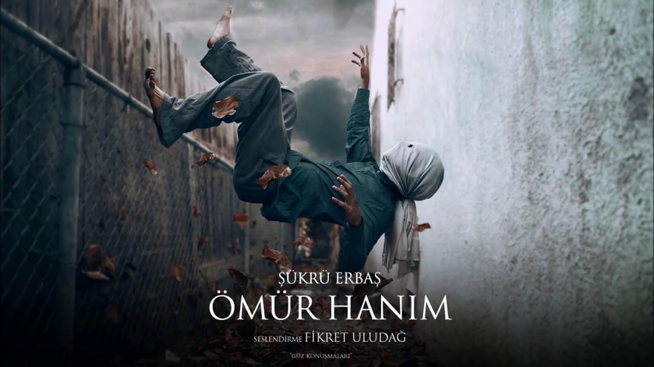 Şükrü Erbaş - Ömür Hanımla Güz Konuşmaları