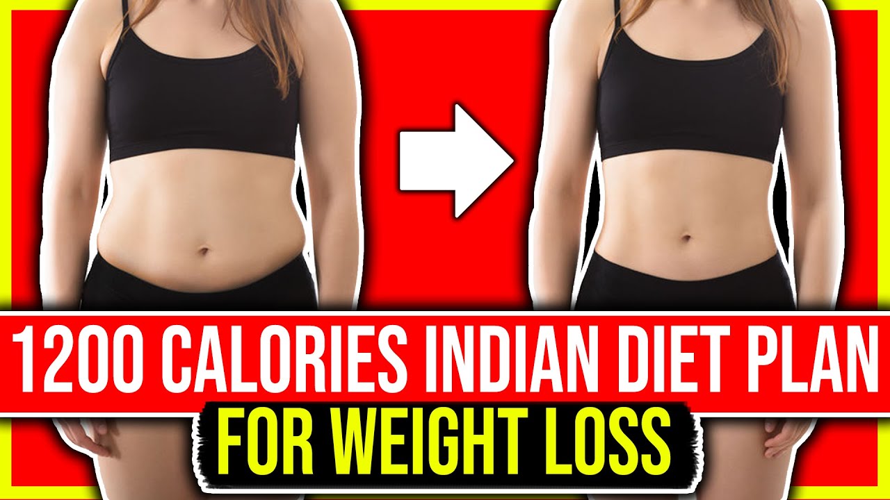 1200 calorie Indian diet plan for weight loss
