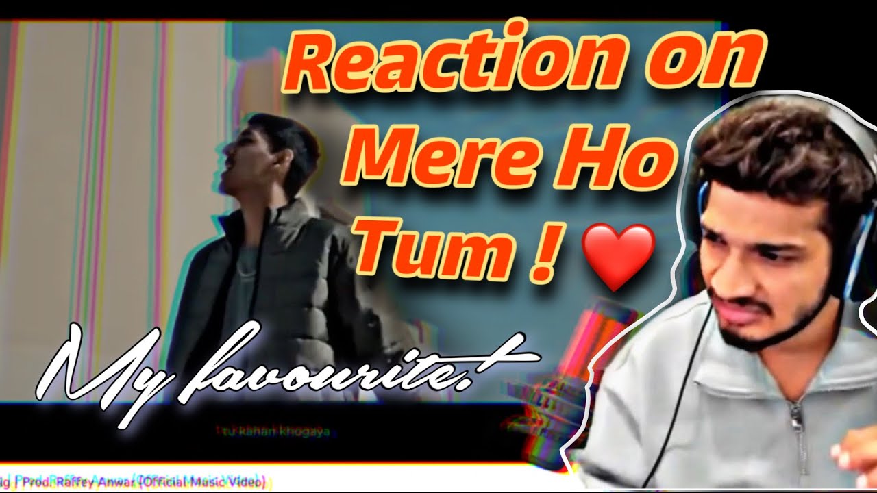 MUNAWAR FARUQUI | REACTION ON TAIMOUR BAIG - MERE HO TUM :)