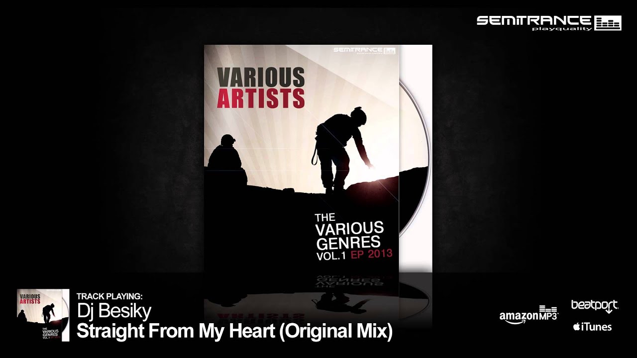Dj Besiky - Straight From My Heart (Original Mix) [Semitrance Records]