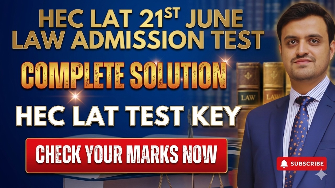 HEC LAT 21 June 2026 Answer Key | Complete Paper Solution | Check Your Marks Now