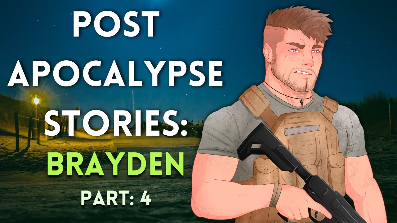 [M4A] Post Apocalypse Stories: Brayden 4 - ASMR roleplay - survivor x listener