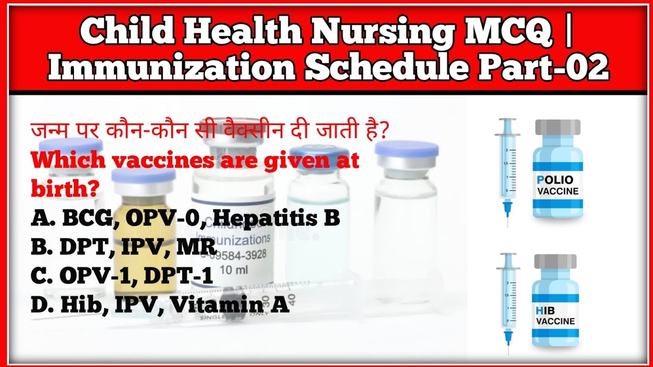 Child Health Nursing MCQ | Immunization Schedule Part-02 | All CHO/NHM/Nursing Exams | Staff Nurse