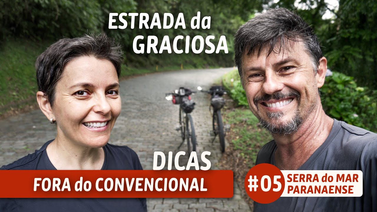 ESTRADA da GRACIOSA de BICICLETA | DICAS do CIRCUITO FORA do CONVENCIONAL | SERRA do MAR PARANÁ #05