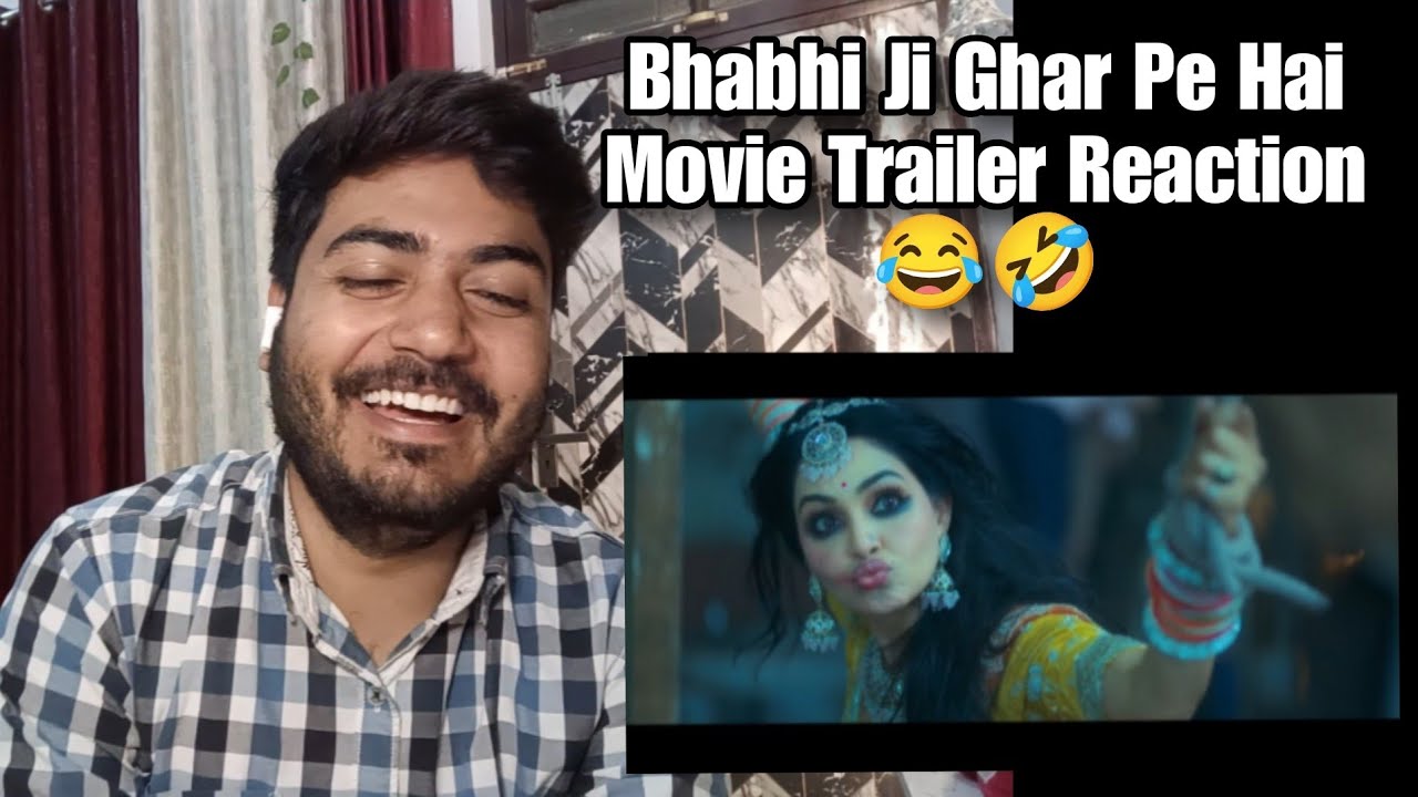 Bhabiji Ghar Pe Hai Movie Trailer Reaction 😂 | Comedy Ka Full Dose | Honest Reaction