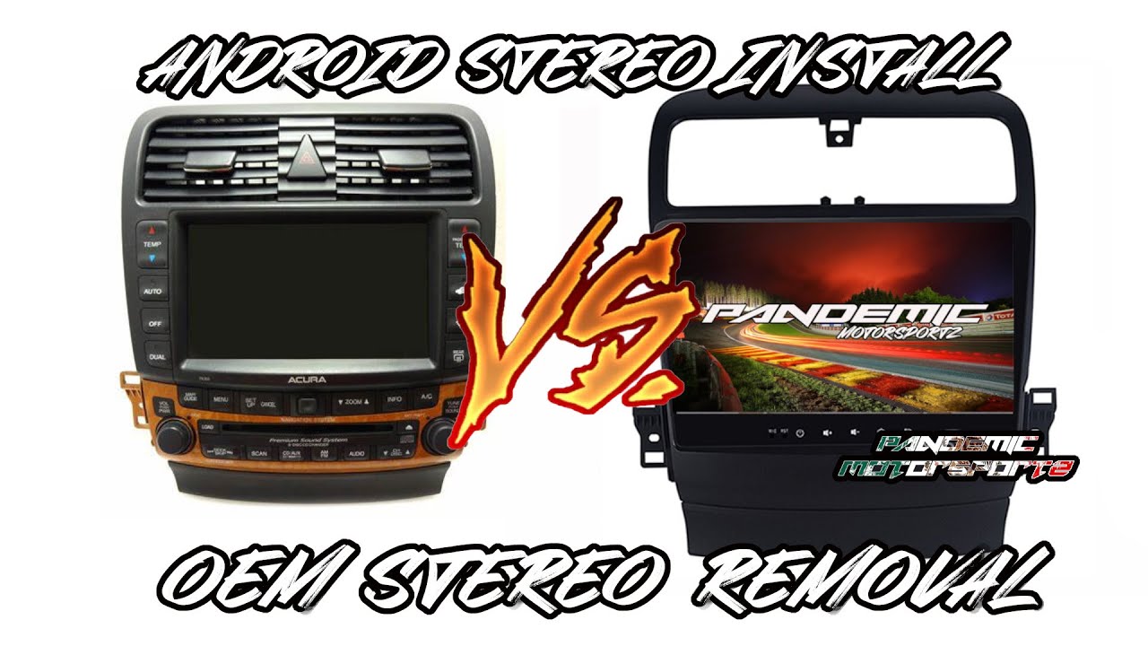 TSX Android Stereo Install and OEM Stereo Removal - Pandemic Motorsportz