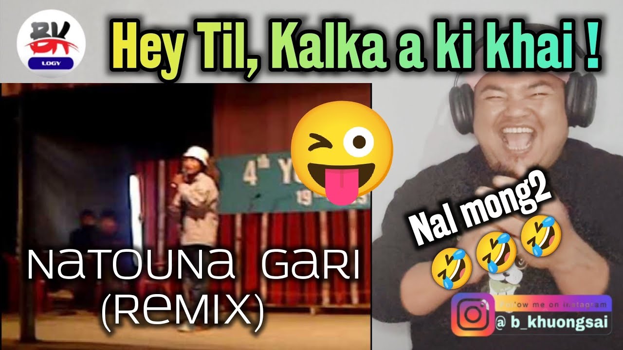 Natouna Gari (Remix) || BK Reacts 