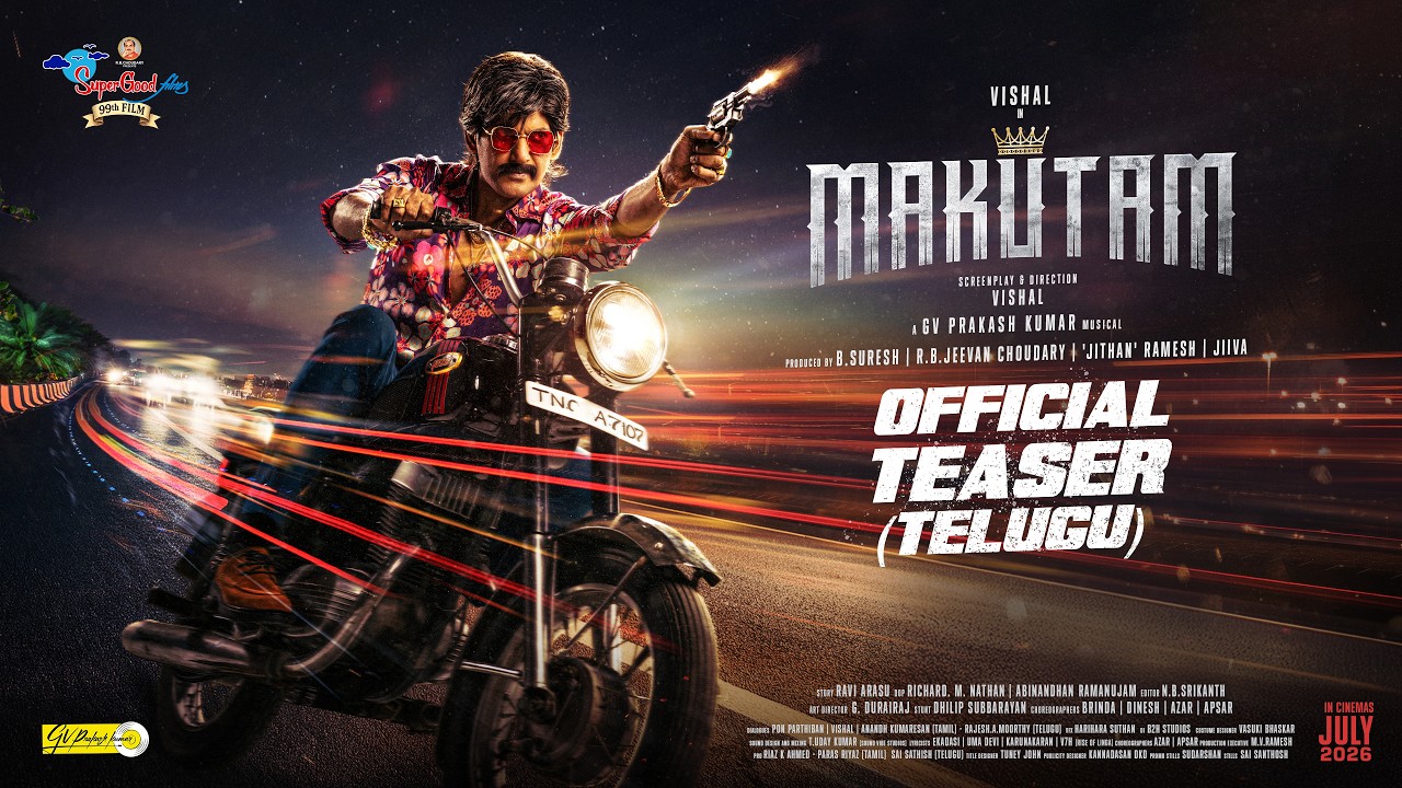Makutam (Telugu) Teaser | Vishal | GV Prakash | Anjali | Dushara | Super Good Films
